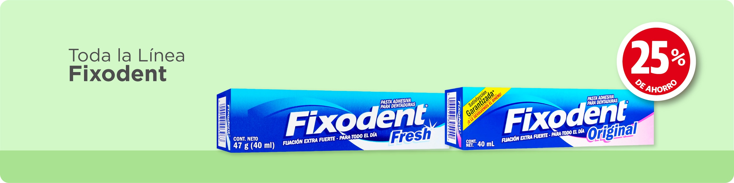 Toda la l&iacute;nea fixodent al 25% de ahorro